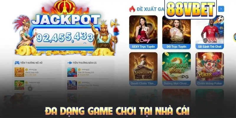 Đa dạng game chơi tại nhà cái